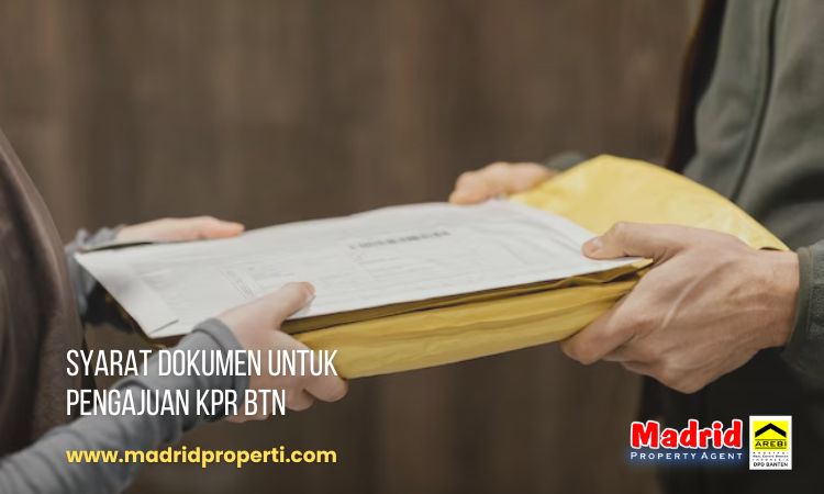 Syarat Dokumen untuk Pengajuan KPR BTN